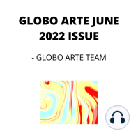 GLOBO ARTE JUNE 2022 ISSUE