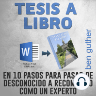 Tesis a Libro en 10 Pasos para pasar de desconocido a reconocido como un experto