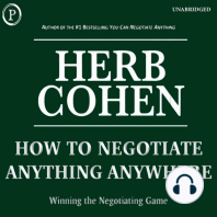 How to Negotiate Anything, Anywhere