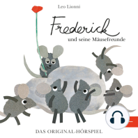 Frederick und seine Mäusefreunde (Das Original-Hörspiel zu den Büchern)