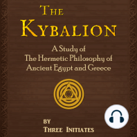 The Kybalion: A Study of The Hermetic Philosophy of Ancient Egypt and Greece