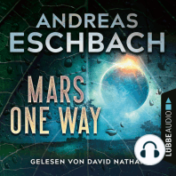 Mars one way (Ungekürzt)