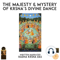 The Majesty & Mystery Of Krsna's Divine Dance