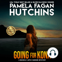 Going for Kona (A Michele Lopez Hanson Mystery)