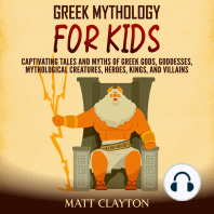 Greek Mythology for Kids: Captivating Tales and Myths of Greek Gods, Goddesses, Mythological Creatures, Heroes, Kings, and Villains