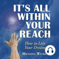 It's All Within Your Reach