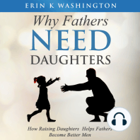 Why Fathers Need Daughters
