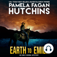 Earth to Emily (An Emily Bernal Texas-to-New Mexico Mystery)