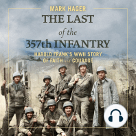 The Last of the 357th Infantry