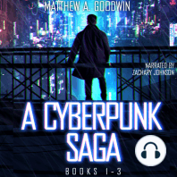 A Cyberpunk Saga