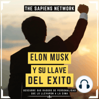 Elon Musk Y Su Llave Del Éxito - Descubre Sus Rasgos De Personalidad Que Lo Llevaron A La Cima