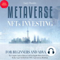 Metaverse and Nfts Investing for Beginners and Advanced (New Edition)