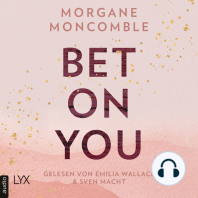 Bet On You - On You-Reihe, Teil 1 (Ungekürzt)