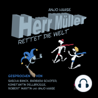 Herr Müller rettet die Welt