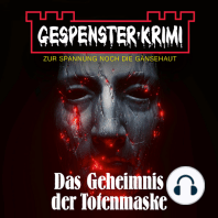 Gespenster-Krimi - Das Geheimnis der Totenmaske