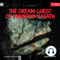 The Dream-Quest of Unknown Kadath (Unabridged)