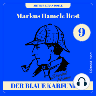 Die Geschichte des blauen Karfunkels - Markus Hamele liest Sherlock Holmes, Folge 9 (Ungekürzt)