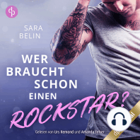 Wer braucht schon einen Rockstar? - Rockstar Crush-Reihe, Band 1 (Ungekürzt)