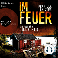 Im Feuer - Lilly Hed, Band 1 (Ungekürzte Lesung)