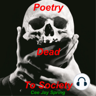 Poetry Dead To Society