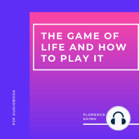 The Game of Life and How to Play It (Unabridged)