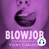 Blowjob. Erotische Kurzgeschichte ab 18