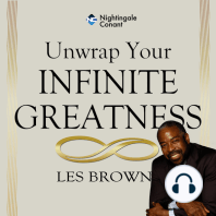 Unwrap Your Infinite Greatness