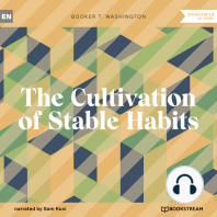 The Cultivation of Stable Habits (Unabridged)