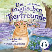 Die magischen Tierfreunde (Band 9) - Henni Hamster und der Verwechslungszauber