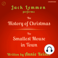 The History of Christmas and The Smallest Mouse in Town
