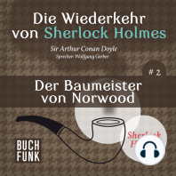 Der Baumeister von Norwood - Die Wiederkehr von Sherlock Holmes, Band 2 (Ungekürzt)
