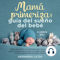 Mamá primeriza y guía del sueño del bebé 2 libros en 1