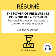 Résumé - The Power of Pressure / Le pouvoir de la pression 