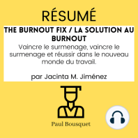 Résumé - The Burnout Fix / La solution au burnout 
