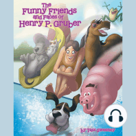 The Funny Friends and Faces of Henry P. Gruber