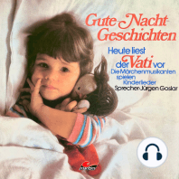 Gute-Nacht-Geschichten, Heute liest der Vati vor