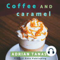 Coffee and Caramel