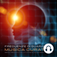 Frequenze di guarigione - Musica curativa