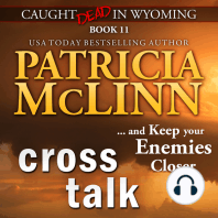 Cross Talk (Caught Dead in Wyoming, Book 11)