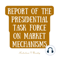 Report of the Presidential Task Force on Market Mechanisms