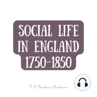Social Life in England 1750-1850