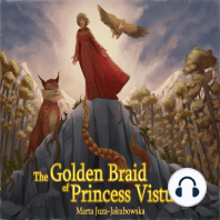 The Golden Braid of Princess Vistula