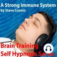 A Strong Immune System