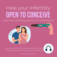 Heal your Infertility open to conceive hypnosis coaching sessions & meditations
