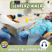 Unfälle im Lehrerzimmer