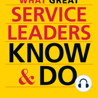 What Great Service Leaders Know and Do