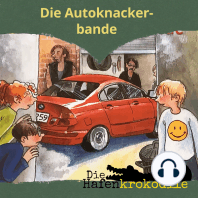 Die Autoknackerbande - Die Hafenkrokodile, Folge 6 (Ungekürzt)