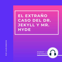 El Extraño Caso del Dr. Jekyll y Mr. Hyde (Completo)