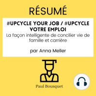 RÉSUMÉ - #Upcycle Your Job / #Upcycle votre emploi 