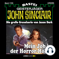 Mein Job in der Horror-Höhle - John Sinclair, Band 1705 (Ungekürzt)